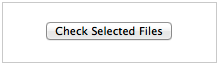 Check Selected Files